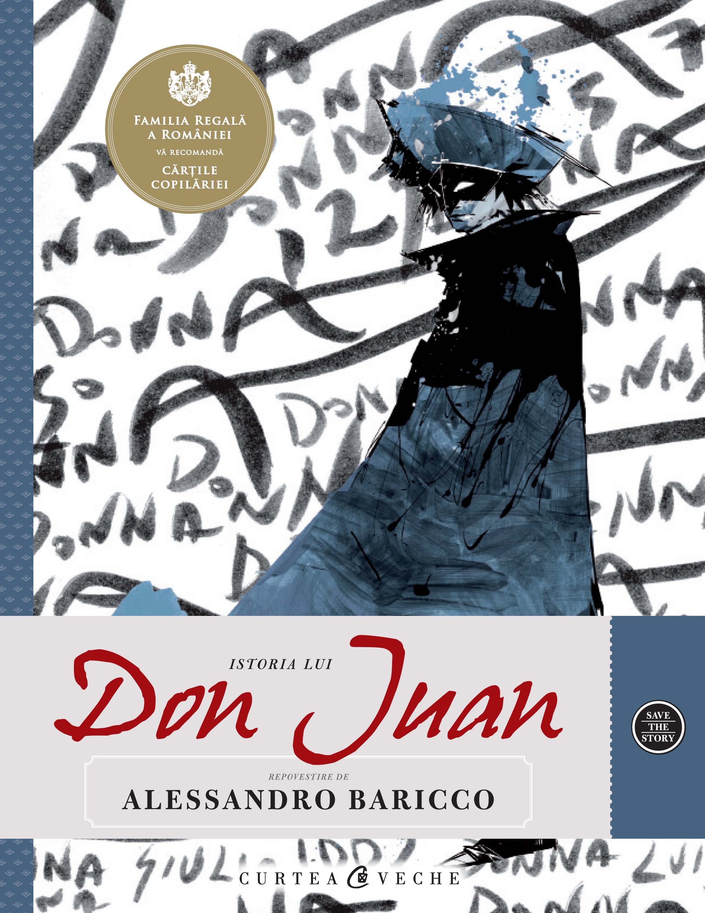 Carte Istoria lui Don Juan autor Alessandro Baricco editura Curtea Veche Publishing