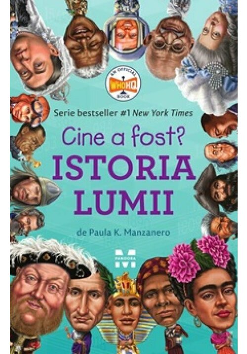 Carte Istoria lumii. Cine a fost? editura Trei