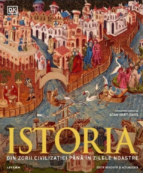 Carte Istoria. Din zorii civilizatiei pana in zilele noastre editura Litera