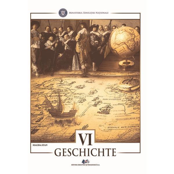 Carte Istorie - Clasa 6 - Manual in limba germana - Magda Stan