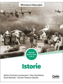 Carte Istorie. Manual pentru clasa a VII-a/Adrian Cioroianu