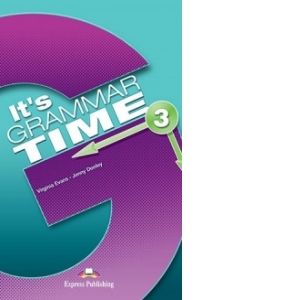 Carte Its Grammar Time 3 Manualul elevului Autori Jenny Dooley