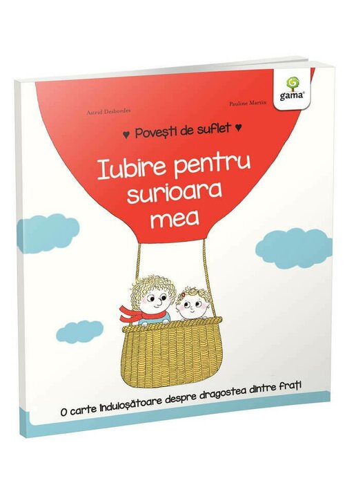 Carte Iubire pentru surioara mea editura Gama