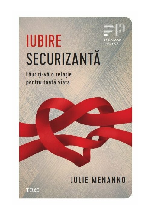 Carte Iubire securizanta editura Trei