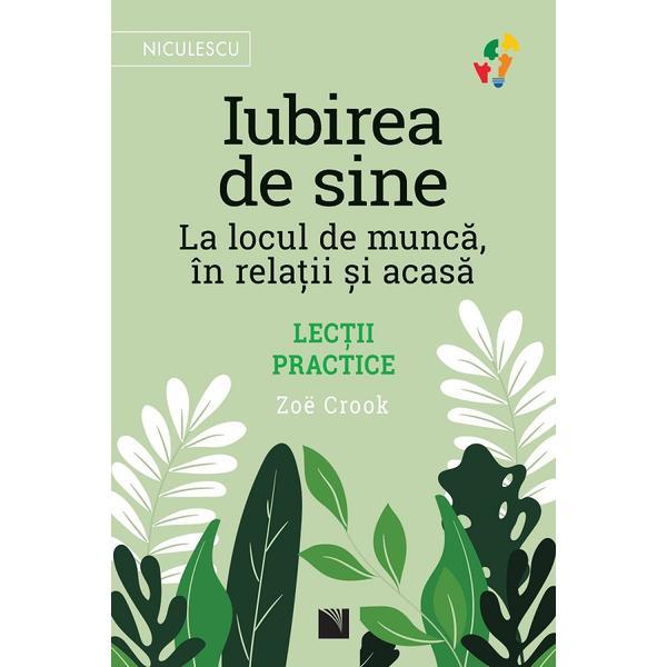 Carte Iubirea de sine. La locul de munca