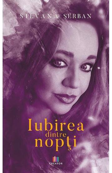 Carte Iubirea dintre nopti editura Creator-Libris