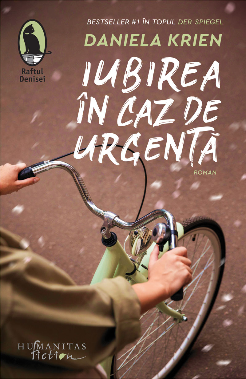 Carte Iubirea in caz de urgenta autor Daniela Krien editura Humanitas Fiction