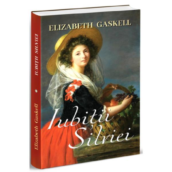 Carte Iubitii sylviei - Elizabeth Gaskell