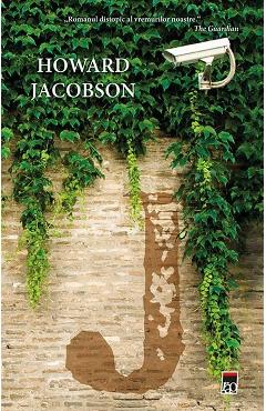 Carte J - Howard Jacobson editura Howard Jacobson