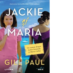 Carte Jackie si Maria Autori Gill Paul