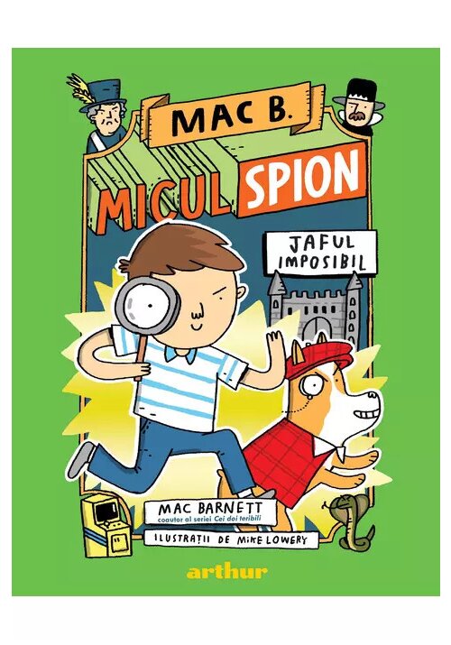 Carte Jaful imposibil. Seria Mac B.: Micul spion