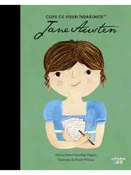 Carte Jane Austen/Maria Isabel Sanchez Vegara editura Litera