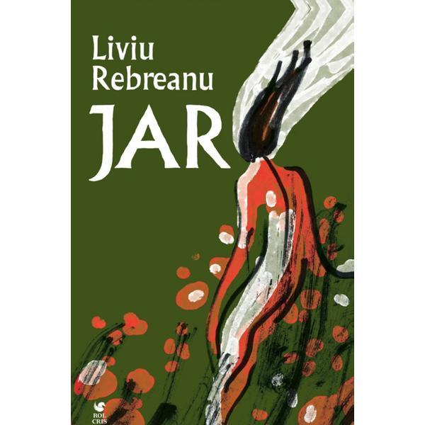 Carte Jar - Liviu Rebreanu