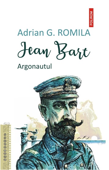 Carte Jean Bart. Argonautul editura Polirom