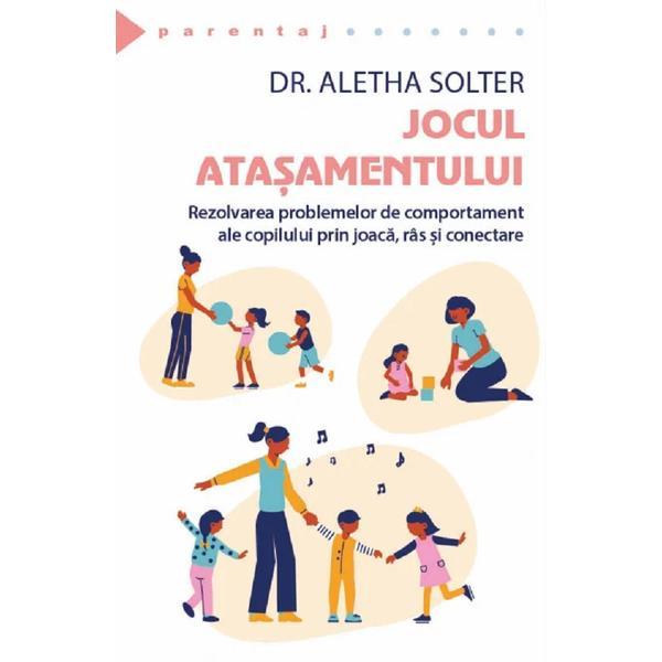 Carte Jocul atasamentului - Aletha Solter