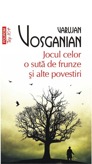 Carte Jocul celor 100 de frunzenşi alte povestiri editura Polirom