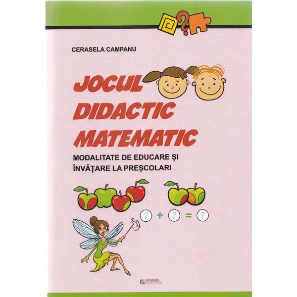 Carte Jocul didactic matematic - Cerasela Campanu