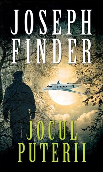 Carte Jocul puterii autor Joseph Finder editura RAO