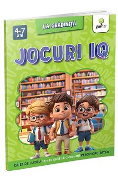 Carte Jocuri IQ. La gradinita editura -