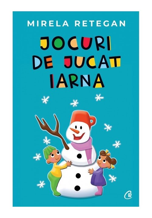 Carte Jocuri de jucat iarna editura Curtea Veche