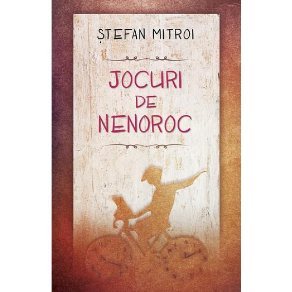 Carte Jocuri de nenoroc - Stefan Mitroi