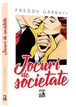 Carte Jocuri de societate/Freddy Garbaci editura Neverland