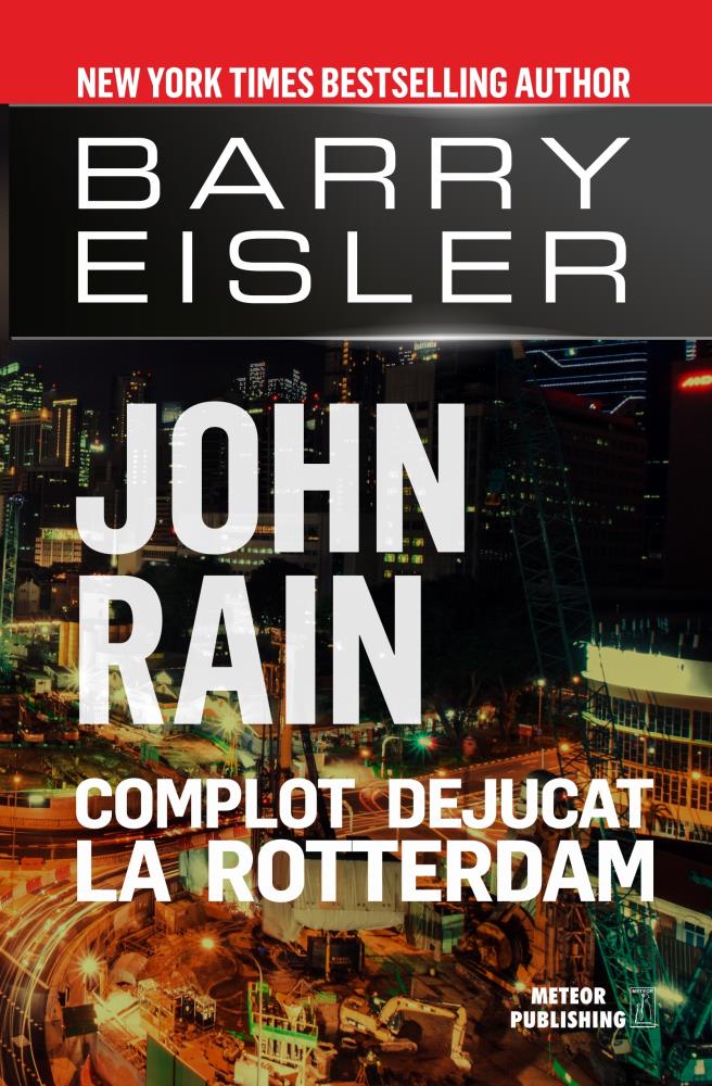 Carte John Rain. Complot dejucat la Rotterdam editura Meteor Press