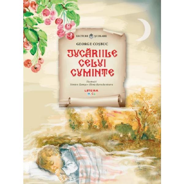 Carte Jucariile Celui Cuminte - George Cosbuc