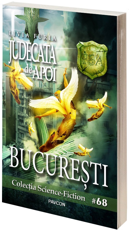 Carte Judecata de Apoi autor Livia Furia editura Pavcon
