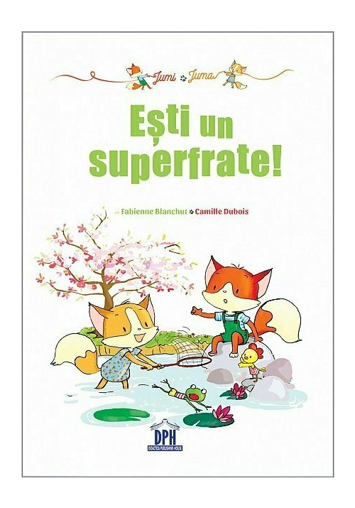 Carte Jumi si Juma: Esti un superfrate! editura Didactica Publishing House