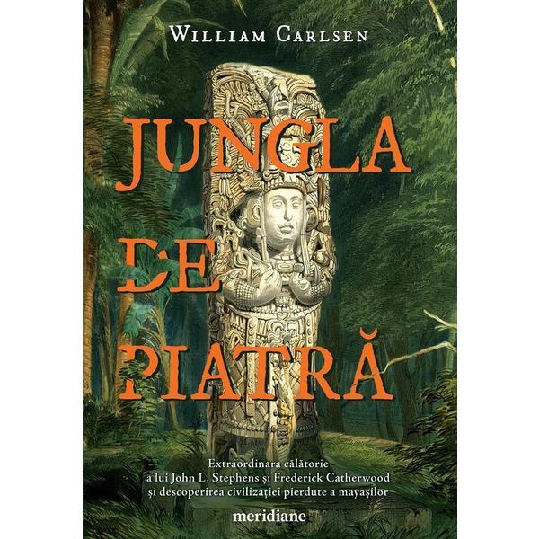 Carte Jungla de piatra - William Carlsen