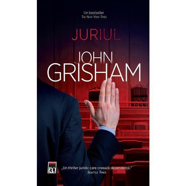 Carte Juriul - John Grisham