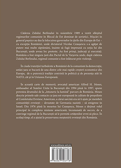 Carte Jurnal de Bucuresti. Drumul Romaniei de la intuneric la lumina autor Alfred H. Moses editura Art