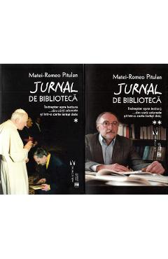 Carte Jurnal de biblioteca Vol.1+2 - Matei-Romeo Pitulan editura Matei Romeo Pitulan
