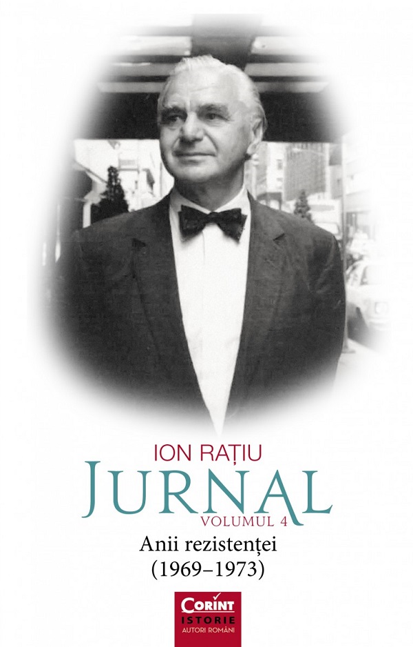 Carte Jurnal. Volumul IV autor Ion Ratiu editura Corint