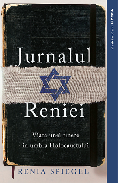 Carte Jurnalul Reniei. Viata unei tinere in umbra Holocaustului. Dziennik 1939-1942 autor Renia Spiegel editura Litera