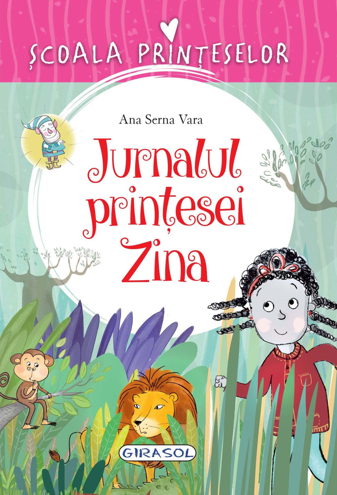 Carte Jurnalul printesei Zina autor Ana Serna Vara editura Girasol