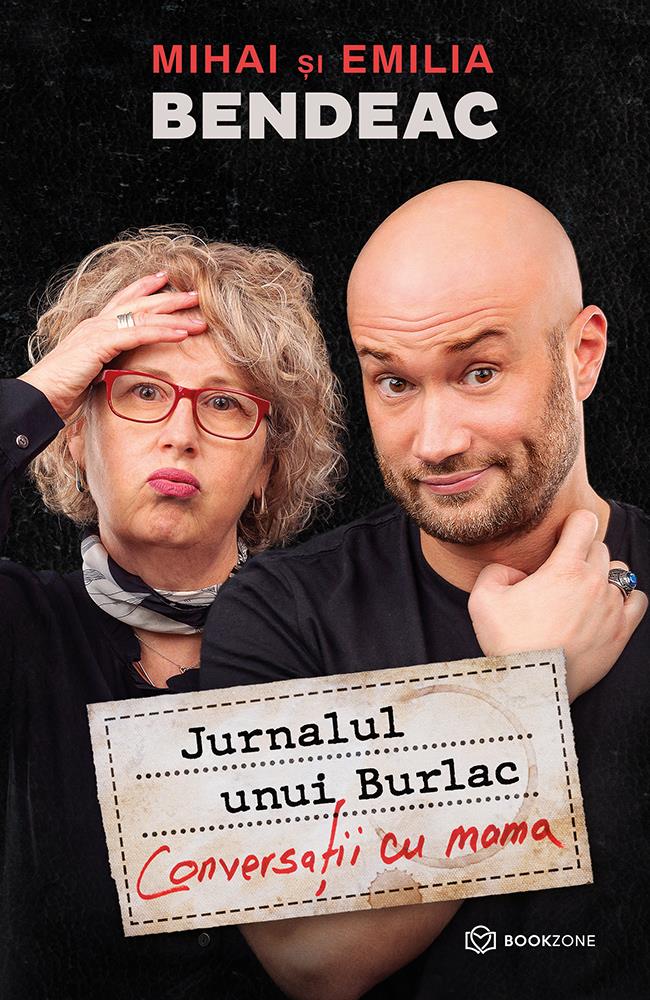 Carte Jurnalul unui Burlac. Conversații cu mama editura Bookzone