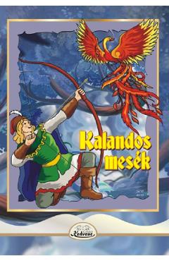 Carte Kalandos mesek editura -
