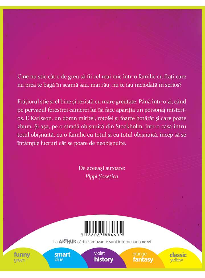 Carte Karlsson de-pe-acoperis autor Astrid Lindgren editura Arthur