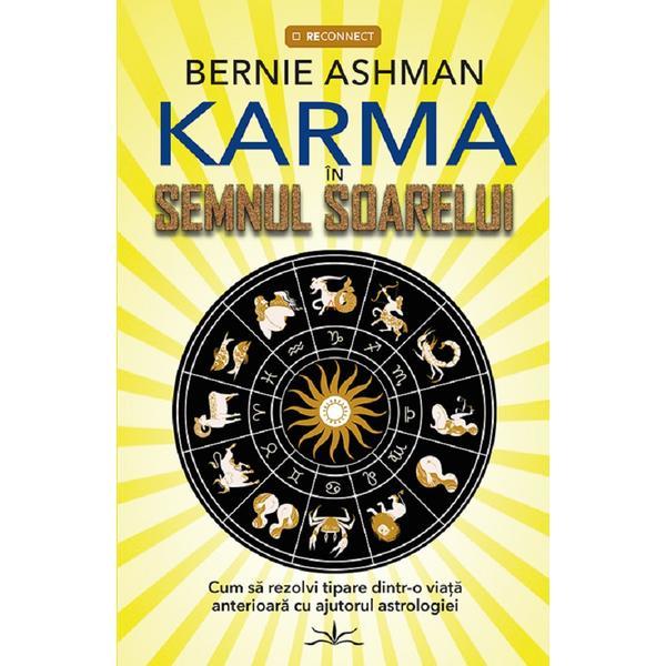 Carte Karma in semnul soarelui - Bernie Ashman