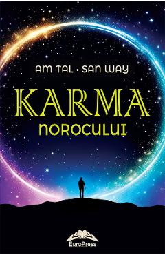 Carte Karma norocului - Am Tal