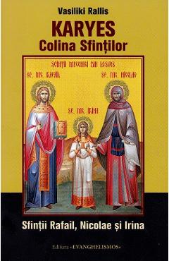 Carte Karyes. Colina Sfintilor - Vasiliki Rallis editura Vasiliki Rallis