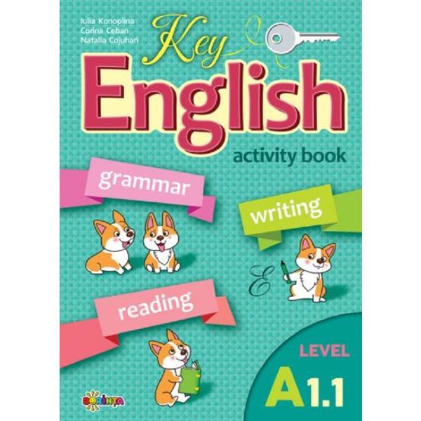 Carte Key English A1.1. Activity book - Corina Ceban