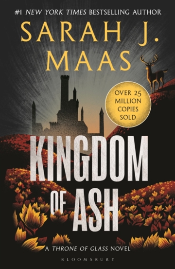 Carte Kingdom of Ash : From the # 1 Sunday Times best-selling author of A Court of Thorns and Roses editura SAS Gardners EU