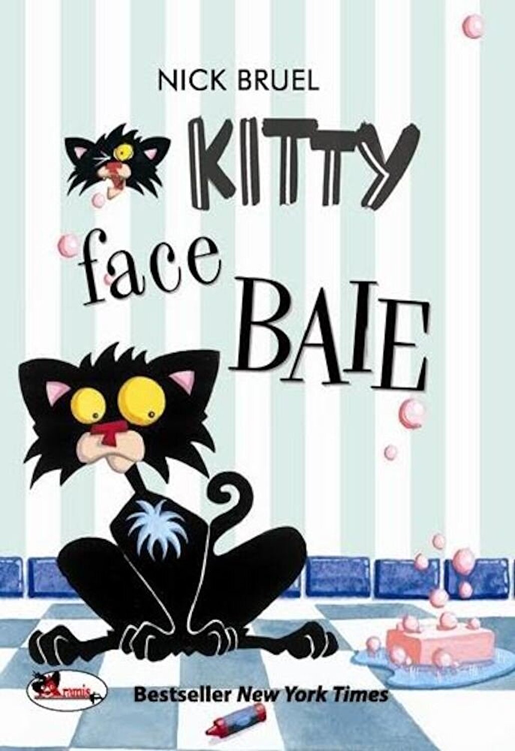 Carte Kitty face baie autor Nick Bruel editura Aramis