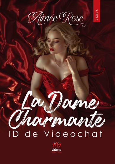 Carte La Dame Charmante editura Petale Scrise