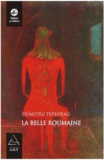 Carte La belle Roumaine editura Grupul Art