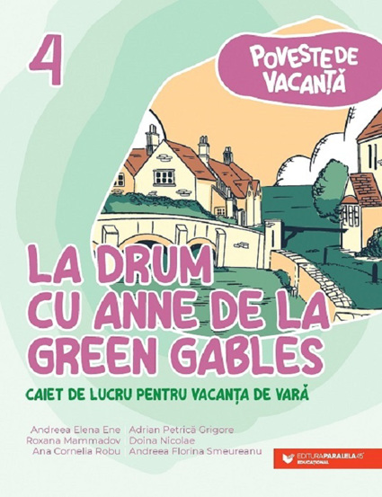 Carte La drum cu Anne de la Green Gables Clasa 4 editura Paralela 45