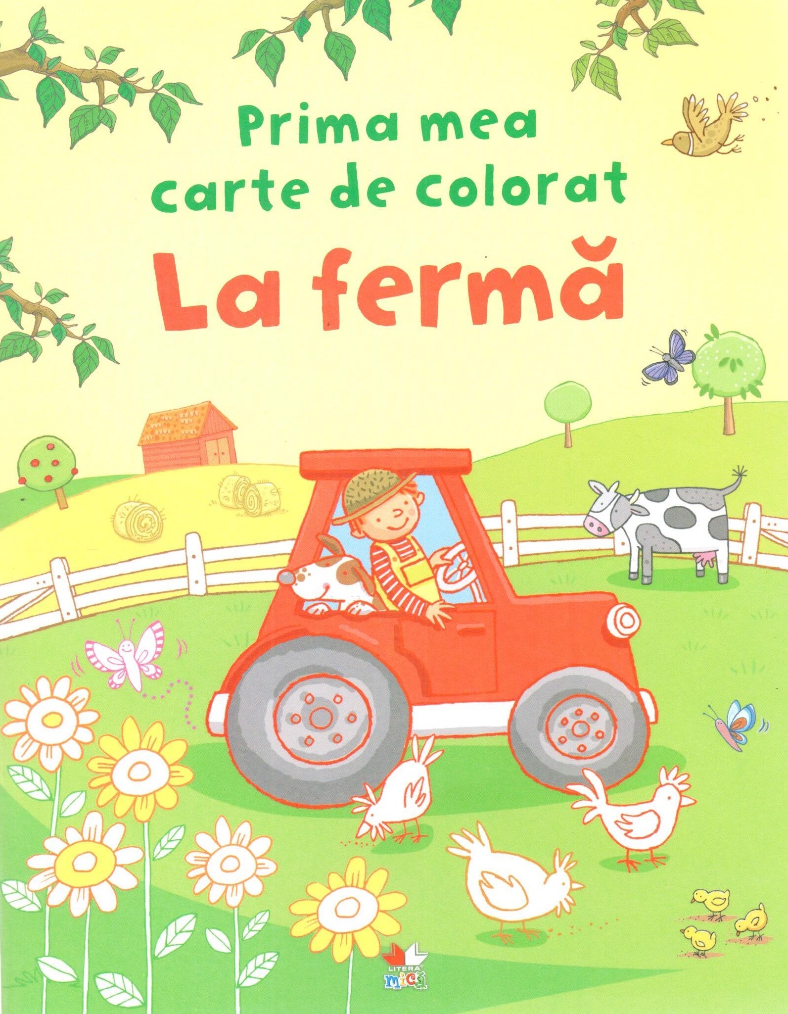 Carte La ferma - Prima mea carte de colorat   editura Litera